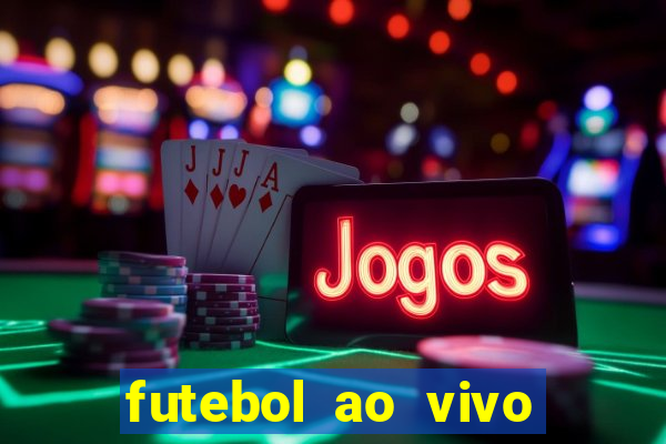 futebol ao vivo futemax app